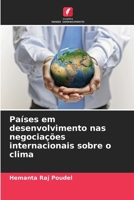 Países em desenvolvimento nas negociações internacionais sobre o clima (Portuguese Edition) 6208467098 Book Cover