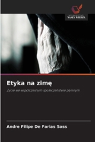 Etyka na zime (Polish Edition) 6630100697 Book Cover