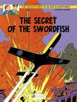 The Secret of the Swordfish, Part 1: The Incredible Chase: The Adventures of Blake and Mortimer Volume 15 1849181489 Book Cover