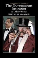 The Government Inspector and Other Works 184022729X Book Cover