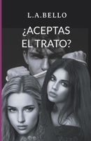 ¿Aceptas el trato? B09TTW1S6V Book Cover