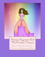 Princess Dayanara And The Priceless Treasure 1482061562 Book Cover