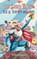 Tea and Totalitarianism B0BLTKF63P Book Cover