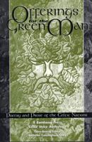 Offerings for the Green Man 0966037111 Book Cover