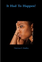 It Had To Happen 0359571719 Book Cover