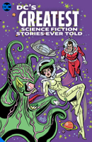 DC's Greatest Science Fiction Stories Ever Told 1779509340 Book Cover