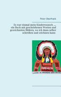 Es War Einmal Mein Kinderwunsch .... Ein Buch Mit Geschriebenen Worten Und Gezeichneten Bildern, Wo Ich Dann Selber Schreiben Und Zeichnen Kann (German Edition) 3749449279 Book Cover