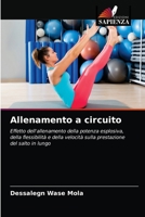 Allenamento a circuito: Effetto dell'allenamento della potenza esplosiva, della flessibilità e della velocità sulla prestazione del salto in lungo 6203536601 Book Cover