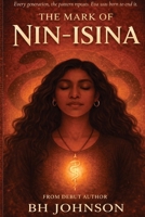 The Mark of Nin-Isina B0H1VH6H7V Book Cover