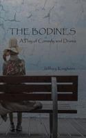 The Bodines: A Play of Comedy and Drama 0996687041 Book Cover