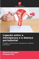 Ligação entre a menopausa e a doença periodontal (Portuguese Edition) 6208160138 Book Cover