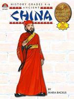 Illuminating History: Ancient China 0787705578 Book Cover