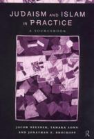 Judaism and Islam in Practice 0415216737 Book Cover