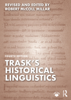 Trask's Historical Linguistics (A Hodder Arnold Publication) 0340927658 Book Cover