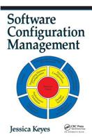 Software Configuration Management 0849319765 Book Cover