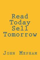 Read Today, Sell Tomorrow 1491015683 Book Cover