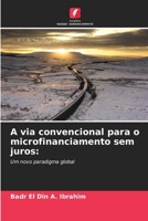 A via convencional para o microfinanciamento sem juros (Portuguese Edition) 6208150310 Book Cover