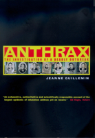 Anthrax: The Investigation of a Deadly Outbreak 0520229177 Book Cover