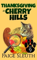 Thanksgiving in Cherry Hills 1722883510 Book Cover