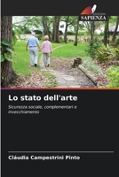 Lo stato dell'arte: Sicurezza sociale, complementari e invecchiamento 6206216853 Book Cover