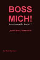 BOSS MICH! 1446162850 Book Cover