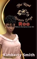 The Road Beasts: Roo: Mature Romance Over 40 B0BLR1YJ1K Book Cover