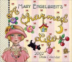 A Charmed Life 2002 Desk Calendar 0740716573 Book Cover