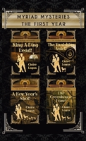 Myriad Mysteries : The First Year 1944223746 Book Cover