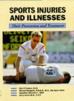 Sports Injuries and Illness: Their Prevention and Treatment 1861261071 Book Cover