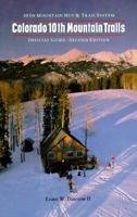 Colorado Tenth Mountain Trails: Tenth Mountain Hut and Trail System Official Ski Touring Guide 0962004677 Book Cover
