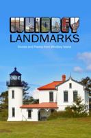 Whidbey Landmarks: Stories and Poems from Whidbey Island 1944215174 Book Cover