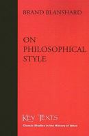 On Philosophical Style 1890318531 Book Cover