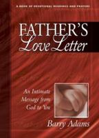 Father's Love Letter: An Intimate Message from God to You 1600661424 Book Cover