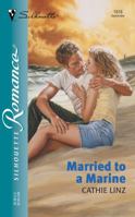 Married to a Marine (Modern Romance S.) 0373196164 Book Cover