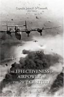The Effectiveness of Airpower in the 20th Century: Part Two (1939-1945) 059545724X Book Cover
