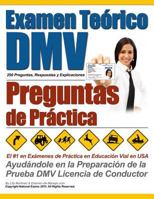 Examen Teorico DMV - Preguntas de Practica 1491258349 Book Cover