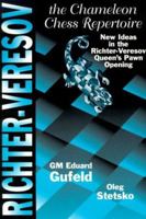 The Richter-Veresov System: The Chameleon Chess Repertoire 1. Dr Nfg 2. Nc3 D5.3 Bg5 0938650971 Book Cover