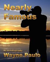 Nearly Famous 0956362508 Book Cover