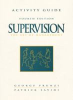 Activity Guide to Supervision: The Art of Management 0136166814 Book Cover
