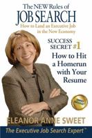 Success Secret #1 - How to Hit a Homerun with Your Resume 0985246421 Book Cover