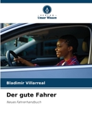 Der gute Fahrer 6205315815 Book Cover
