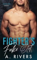 Fighter's Fake Out 1991163800 Book Cover