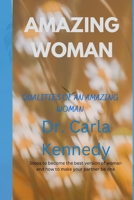 Amazing woman: Qualities of an amazing woman B0BPM23XSK Book Cover