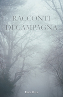 Racconti di campagna B09W1NMFHQ Book Cover