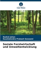Soziale Forstwirtschaft und Umweltentwicklung (German Edition) 6209462324 Book Cover