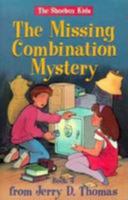 The Missing Combination Mystery (Shoebox Kids) 0816312761 Book Cover