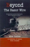 Beyond the Razor Wire: A Collection of Poem from Inmates 0595197558 Book Cover