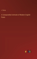 A Comparatibe Estimate of Modern English Poets 3368173073 Book Cover