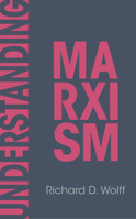 Understanding Marxism B0DTZY5KWK Book Cover