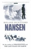 Nansen: The Explorer as Hero 076071262X Book Cover